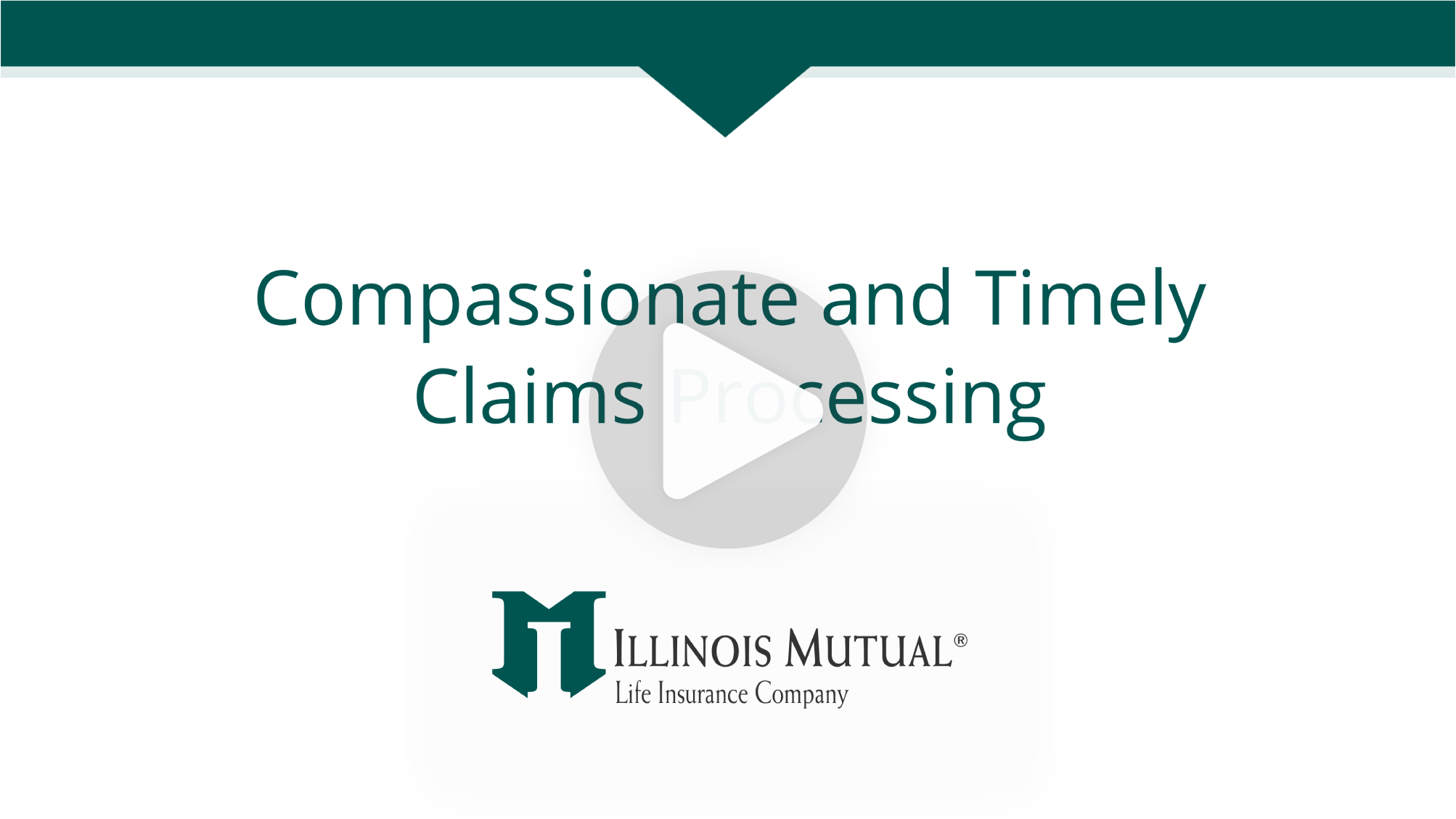 video thumbnail of Compassionate and Timely Claims Processing