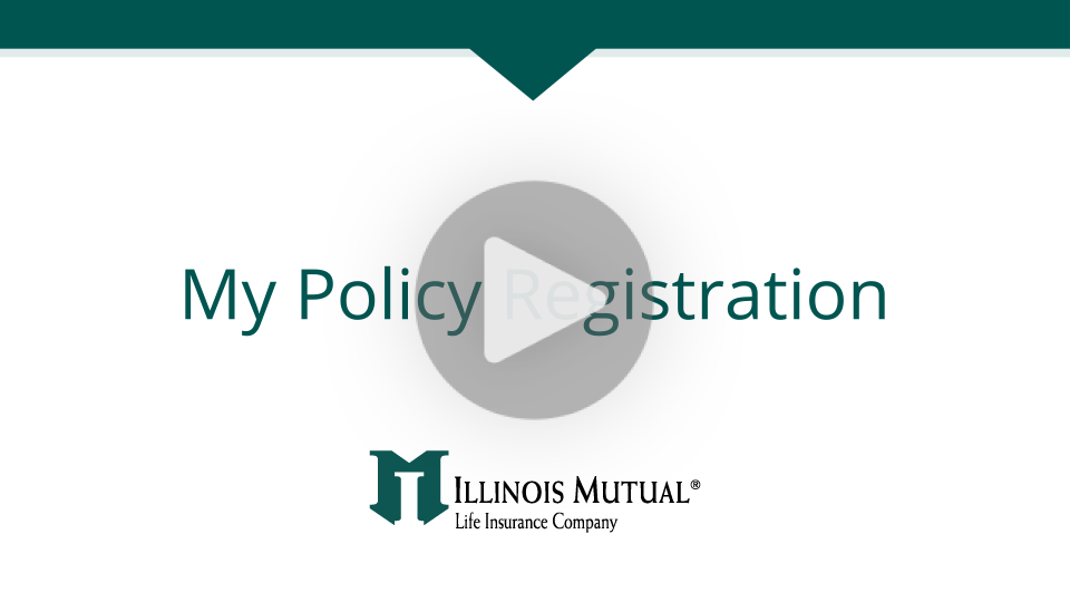 My Policy Registration Tutorial Video